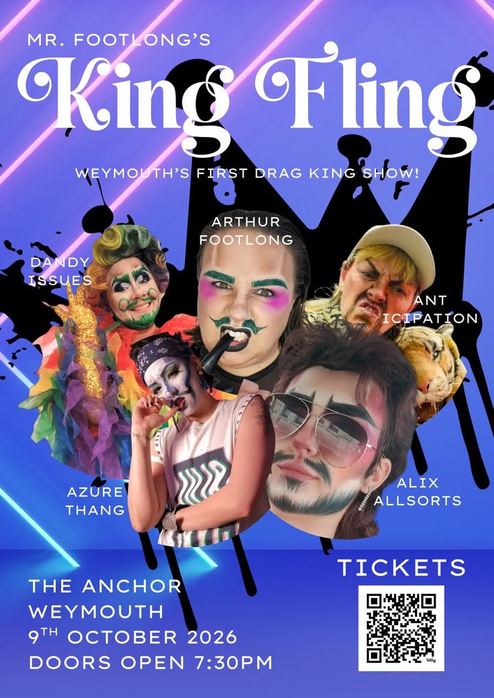 Mr. Footlong's King Fling poster — Weymouth's first drag king show, The Anchor Weymouth, 9th October 2026, doors open 7:30pm